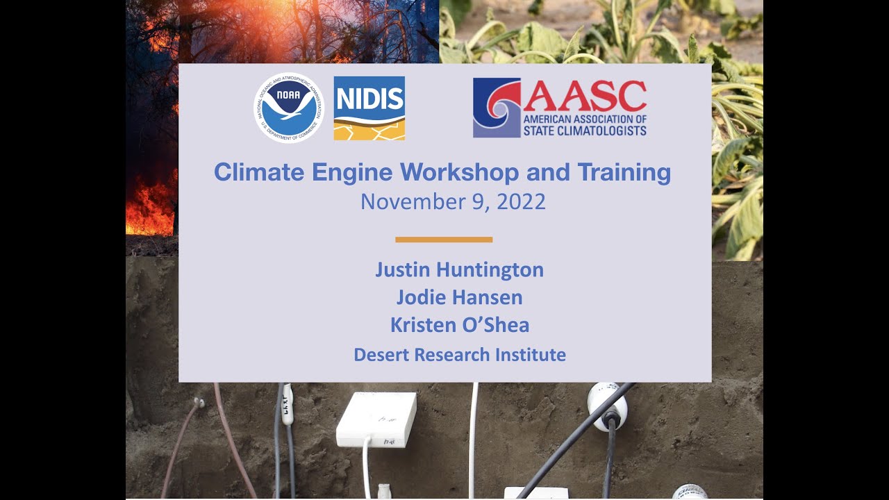 Climate Engine: Workshop Training Full Video
