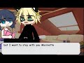 Marinette Spent A Day At Adrien S House Gacha Mlb Adrientte