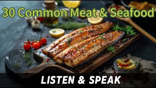30 Common Meat and Seafood Vocabulary in English | Vocabulary with Pictures and Sentences