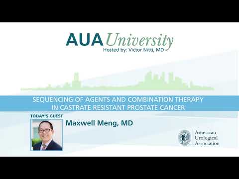 AUA: Sequencing Of Agents And Combination Therapy In Castrate Resistant Prostate Cancer
