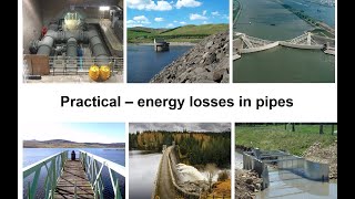 Fluid Mechanics: energy losses in pipes practical coursework