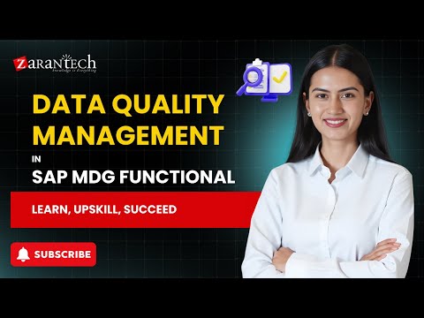 Data Quality Management in SAP MDG Functional | ZaranTech