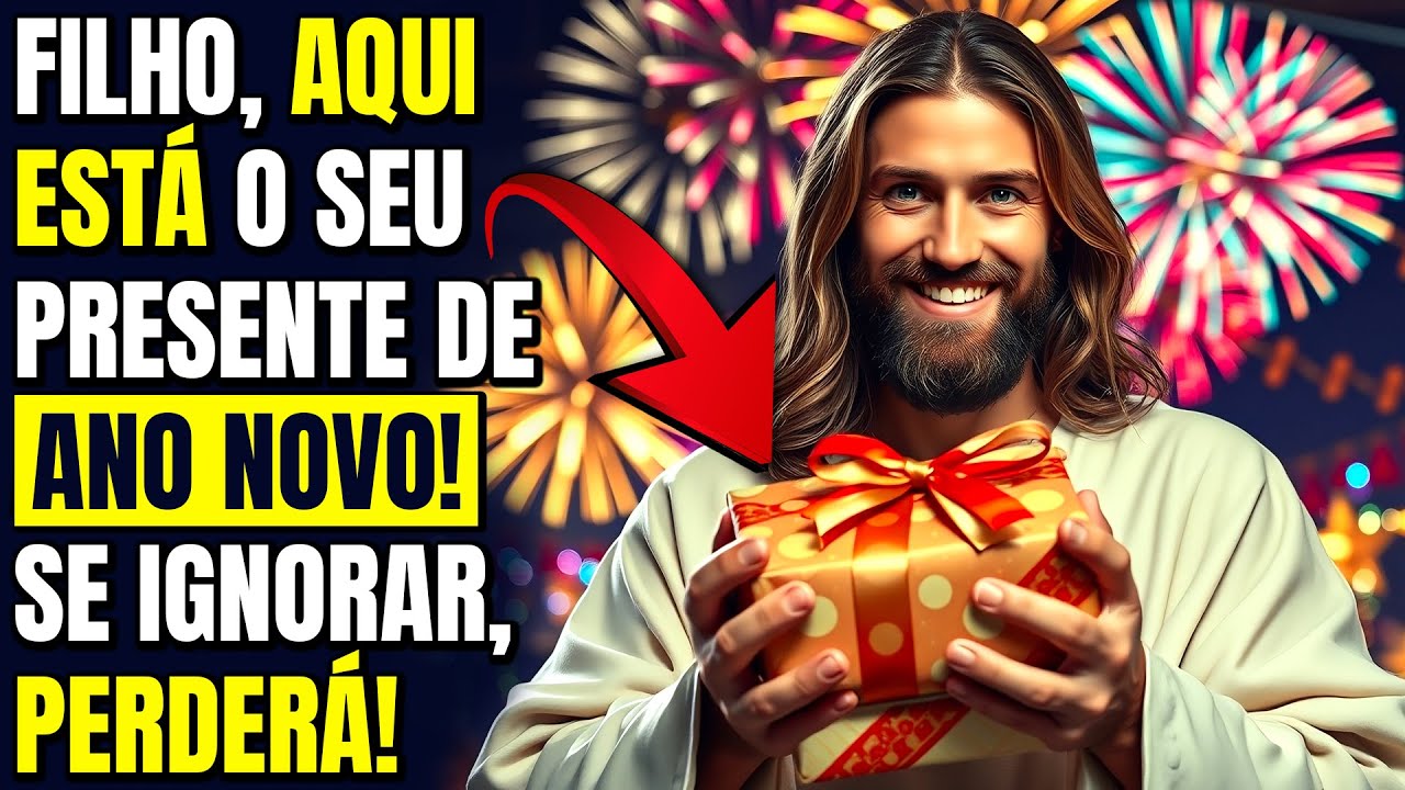 Se RECUSARES o PRESENTE DE JESUS, a Sorte Te Deixará Em 2025