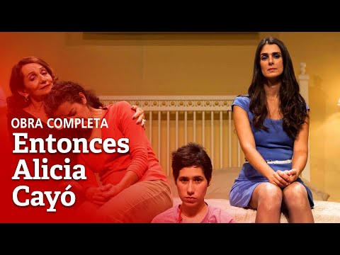 Entonces Alicia Cayó
