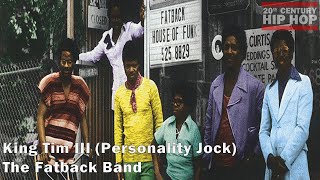 King Tim III (Personality Jock) - The Fatback Band (1979)