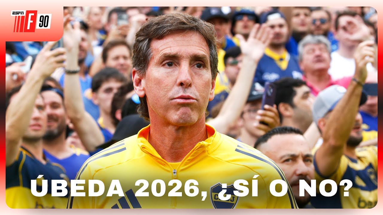 ¿CLAUDIO ÚBEDA TIENE QUE SEGUIR COMO DT DE BOCA EN 2026? SE ARMÓ EL DEBATE EN ESPN F90