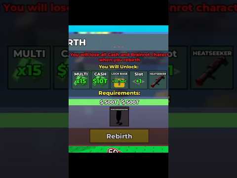 All Rebirth Reqz 🐣♻️🏢 #rebirth #stealabrainrot