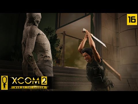 RESCUE STRANDED AGENTS - Part 16 - XCOM 2 WAR OF THE CHOSEN Gameplay - Let's Play