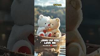 Download lagu Janu Do You Love Me #funzoa #janudoyouloveme #iloveyoujanu #janu #lovemyjanu #jaan #love #mimiteddy mp3