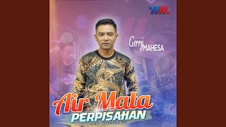 Download lagu Air Mata Perpisahan mp3 Download lagu Air Mata Perpisahan mp3
