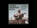 Angola Prisoners' Blues