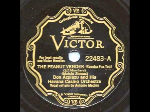 The Peanut Vendor - Don Azpiazu and his Havanna Casino Orchestra