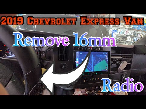 2019 Chevrolet Express van How to remove the radio step by step
