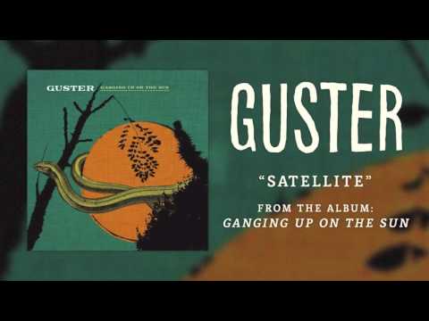 Guster - "Satellite" [Best Quality]