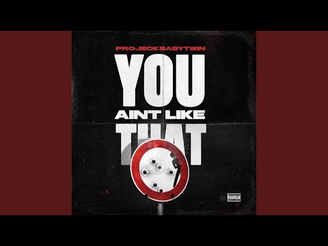 You Ain't Like That (feat. Coach Fbeezy)