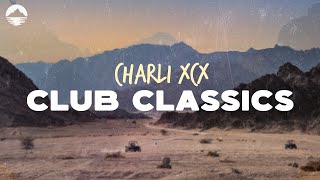 Charli XCX - Club Classics | Lyrics