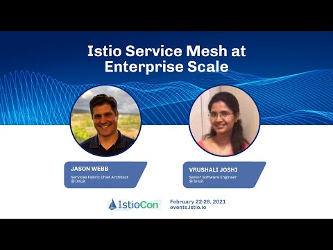 Istio Service Mesh at Enterprise Scale