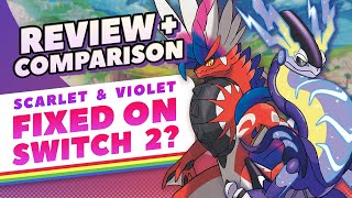 Is Pokemon Scarlet & Violet All Fixed on Switch 2?