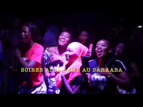 SOIREE EXPLOSIVE DE AIDA SAMB AU SARAABA