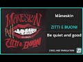 Måneskin - ZITTI E BUONI Lyrics English Translation - Italian and English Dual Lyrics - Subtitles