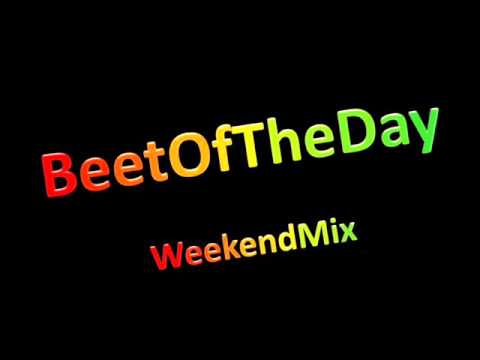 BeetOfTheDay WeekendMix #5