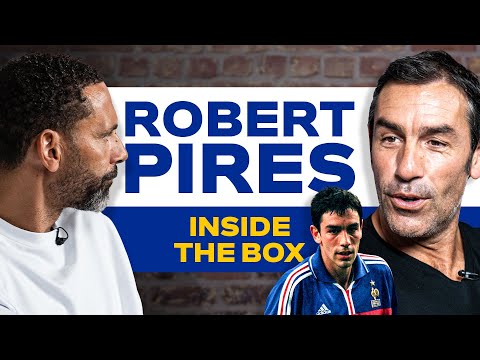 Inside the Box: Rio Ferdinand and Robert Pirès