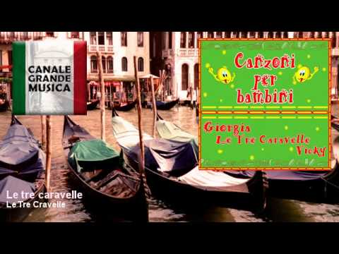 Le Tre Cravelle - Le tre caravelle