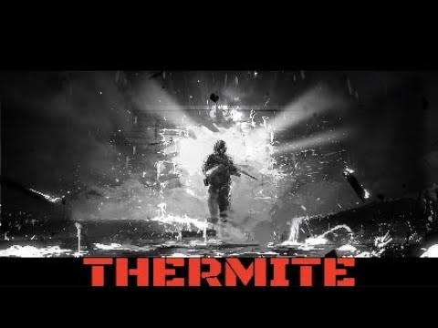 THERMITE SPECIAL - Rainbow Six Siege