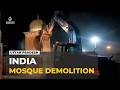 Demolitions Of Mosques In India Five Mosques Demolished In Uttar Pradesh State
