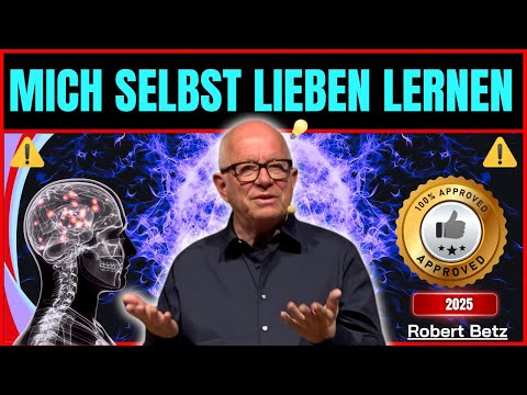 BEENDE den INNEREN KAMPF – und LEBE in EINKLANG mit DIR SELBST - Robert Betz