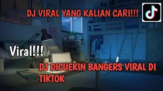 Download lagu DJ DICUEKIN BANGERS VIRAL DI TIKTOK mp3 Download lagu DJ DICUEKIN BANGERS VIRAL DI TIKTOK mp3