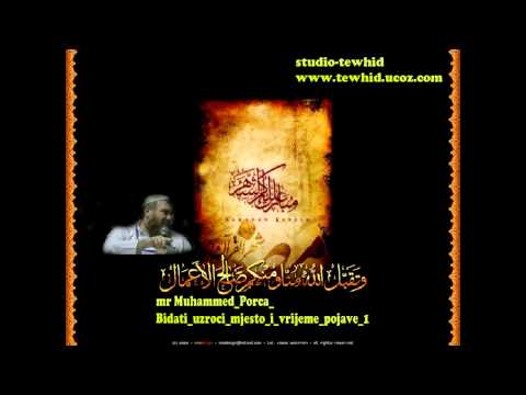 Muhammed Porca Bidati uzroci mjesto i vrijeme pojave 1