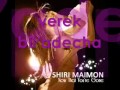 SHIRI MAIMON HASHEKET SHENISH'AR LYRICS ...