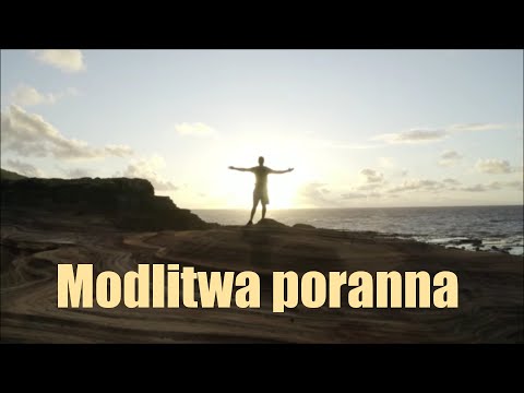 Modlitwa poranna i błogosławieństwo.