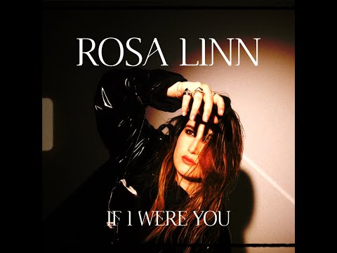 Rosa Linn - If I Were You (Official Visualizer)