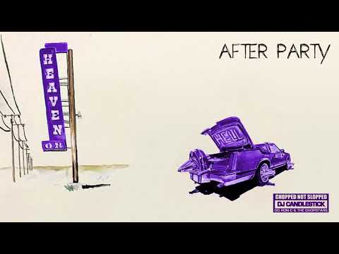 Video thumbnail for After Party (CHOPNOTSLOP REMIX)