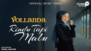 Download lagu Yollanda - Rindu Tapi Malu mp3