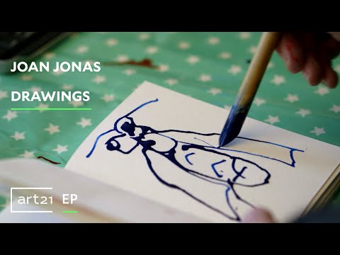 Joan Jonas: Drawings | ART21 "Exclusive"