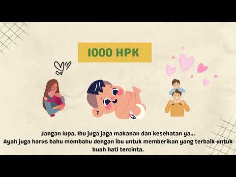 Video Edukasi 1000 Hari Pertama Kehidupan