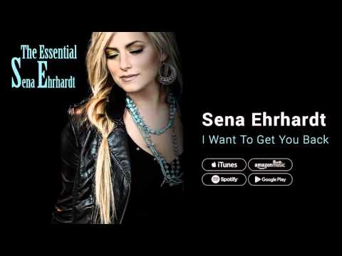 Sena Ehrhardt - I Want To Get You Back