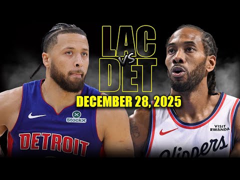 Los Angeles Clippers vs Detroit Pistons Full Game Highlights – December 28, 2025 | NBA Season
