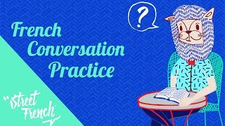 French Conversation Practice - Using "Comment dire?" | StreetFrench.org