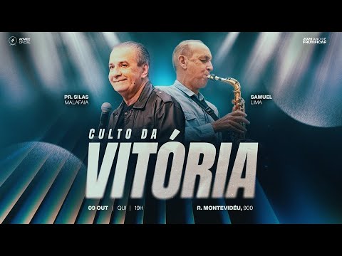 CULTO DA VITÓRIA | PR. Silas Malafaia & Samuel Lima | 09/10/2025