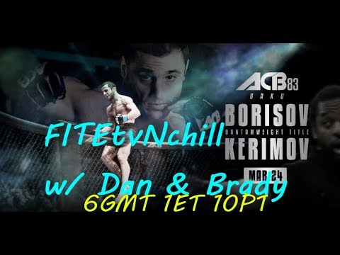 #ACB83 Baku Oleg Borisov vs Rustam Kerimov #FITEtvNchill