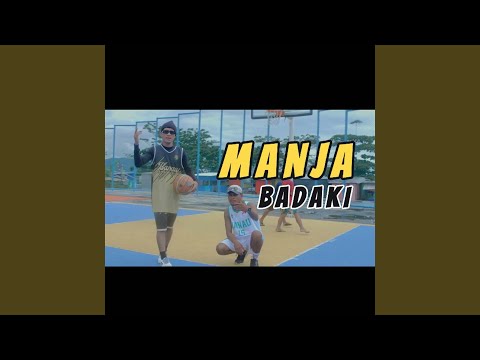 MANJA BADAKI