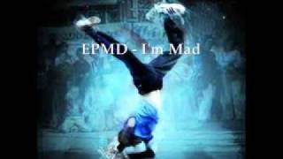 EPMD - I&#39;m Mad