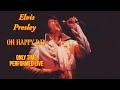 Elvis Presley - Oh Happy Day - Las Vegas, 14 August 1970, Midnight Show (Only time Performed Live)