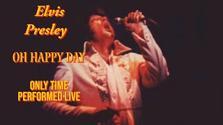 Elvis Presley - Oh Happy Day - Las Vegas, 14 August 1970, Midnight Show - Only time Performed Live