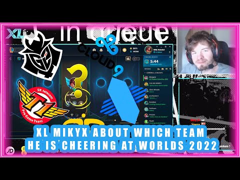XL Mikyx About Which Team He Is CHEERING At Worlds 2022