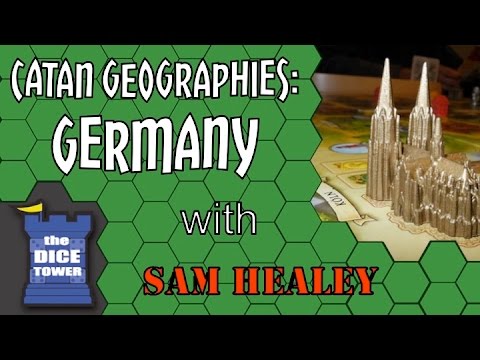 CATAN Geographies: Germany - A Dice Tower Review with Sam Healey